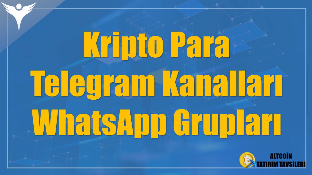 Kripto Para Telegram Kanalları, WhatsApp Grupları
